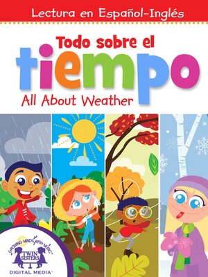 cover image of Todo sobre el tiempo / All About Weather